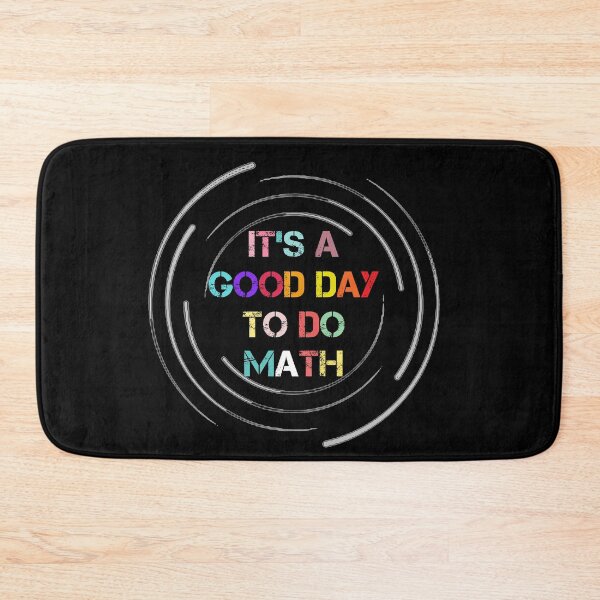 Item preview, it's a good day to do math  designed and sold by rachidhaz.