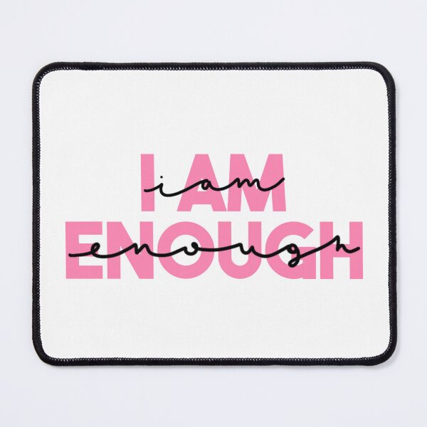 Item preview, I am enough designed and sold by Stick-erTwist.