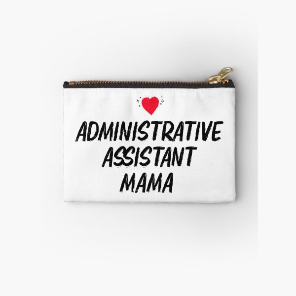 Item preview, administrative assistant mama  designed and sold by tmshop1.