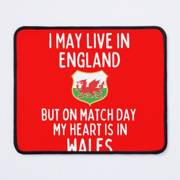 Item preview, I May Live in England But On Match Day My Heart is in Wales designed and sold by LiToDesignCo.