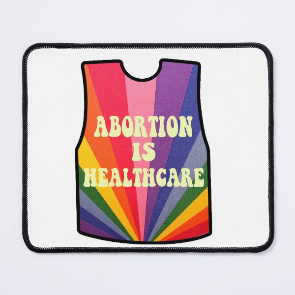 Item preview, abortion is healthcare designed and sold by ONPINI.