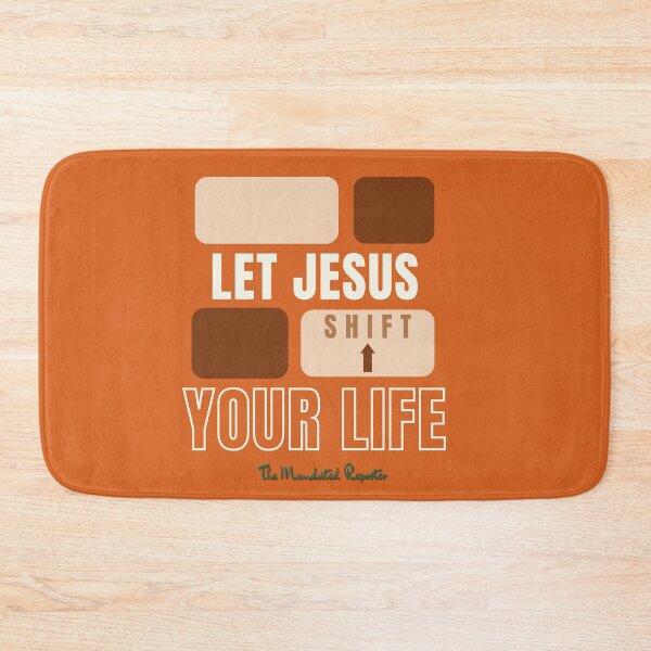 Item preview, Let Jesus Shift Your Life - Burnt Orange designed and sold by TheReporter1.