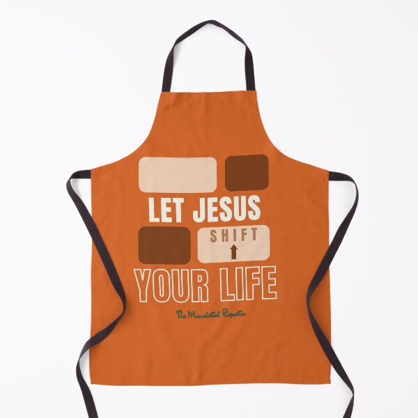 Item preview, Let Jesus Shift Your Life - Burnt Orange designed and sold by TheReporter1.