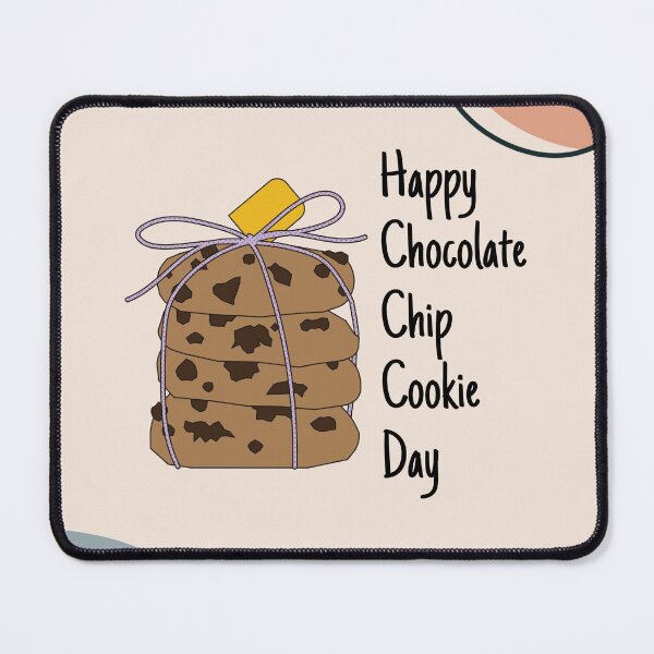 Item preview, International Chocolate Chip Cookie Day designed and sold by The Glasses Girl.