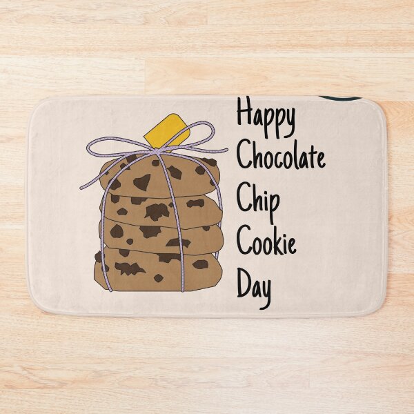 Item preview, International Chocolate Chip Cookie Day designed and sold by The Glasses Girl.