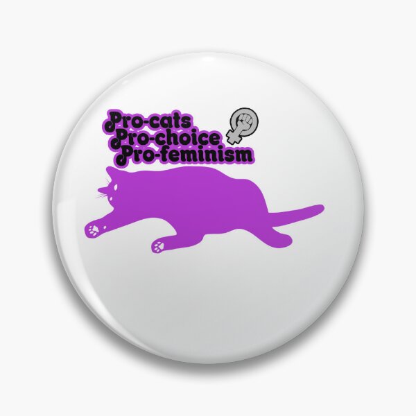 Item preview, Pro cats pro choice pro feminism designed and sold by ONPINI.