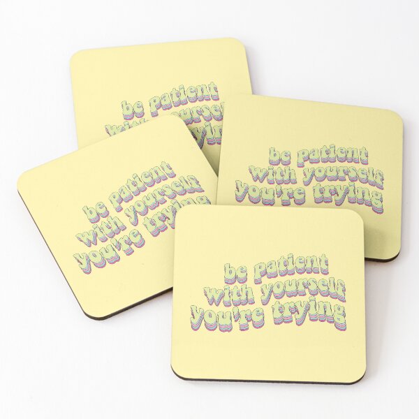 Item preview, Be Patient With Yourself You're Trying Inspirational Quote designed and sold by Ｖｉｂｉｎ ❤️✨.