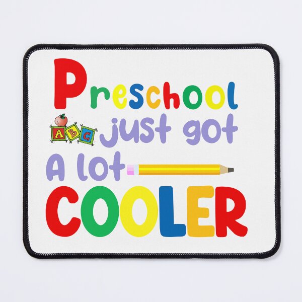 Item preview, "Preschool just got a lot cooler" Preschool kids art designed and sold by Bandit-boy.