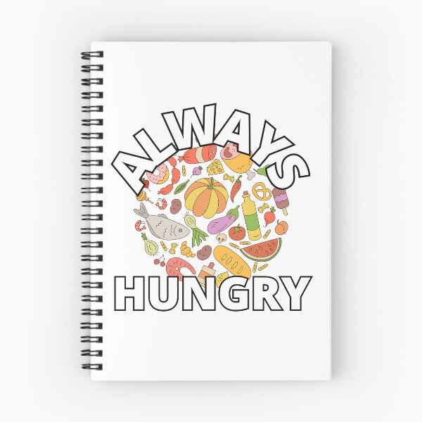 Item preview, Always Hungry Food designed and sold by Countrysmart.