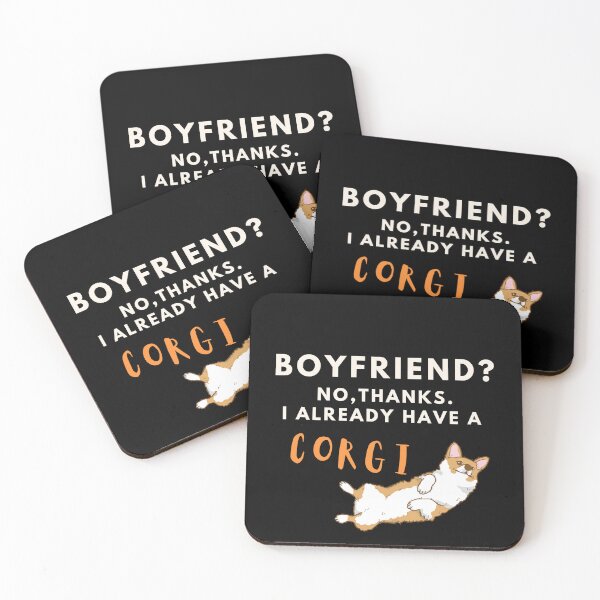 Item preview, Boyfriend? No, thanks. I Already have a corgi designed and sold by T-Look.