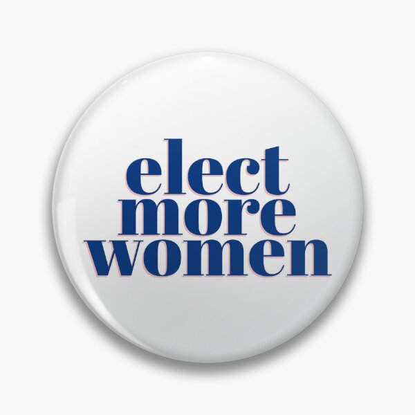 Item preview, Elect More Women designed and sold by saamcmrn.