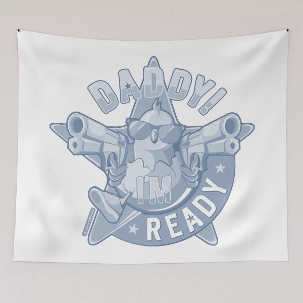 Item preview, Daddy, I'm Ready /  blue edition designed and sold by mr-Lenny-Loves.