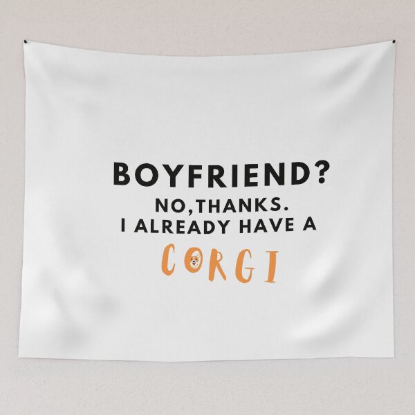 Item preview, Boyfriend? No, thanks. I Already have a corgi designed and sold by T-Look.