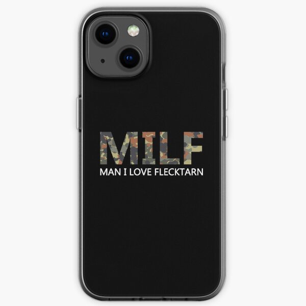 MILF Man I Love Flecktarn iPhone Soft Case