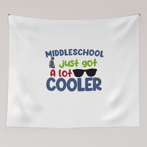 Item preview, "middleshcool just got cooler" quote designed and sold by Bandit-boy.
