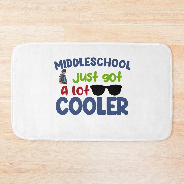 Item preview, "middleshcool just got cooler" quote designed and sold by Bandit-boy.