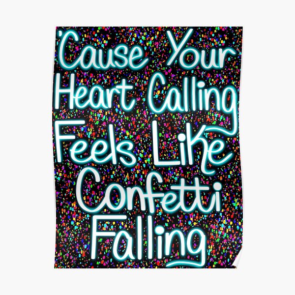 "Confetti Falling " Poster for Sale by EmJCreations Redbubble
