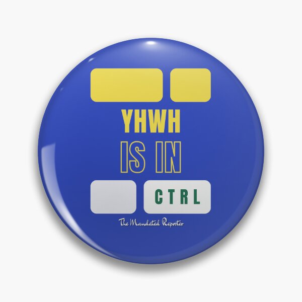 Item preview, YHWH is in CTRL - Blue designed and sold by TheReporter1.