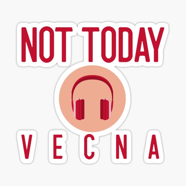 Item preview, Not Today Vecna designed and sold by UnstoppableShpy.