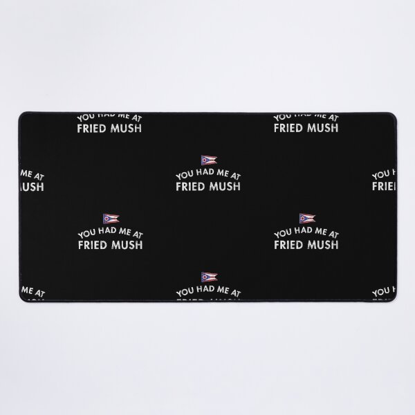 Item preview, You Had Me At Fried Mush - Ohio designed and sold by twHistory.