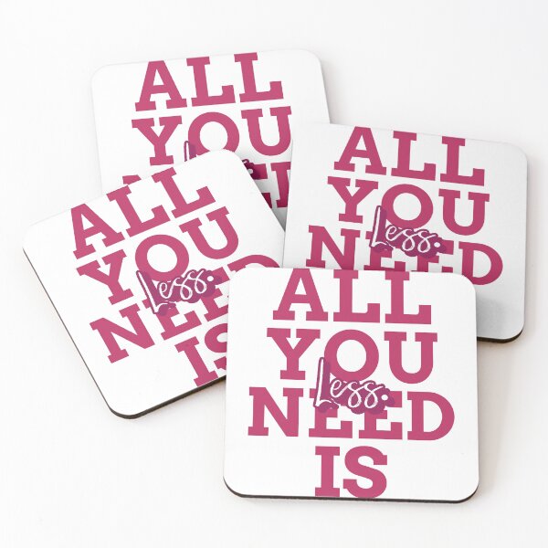 Item preview, All You Need is Less - Support Minimalism designed and sold by LovenLaughter.