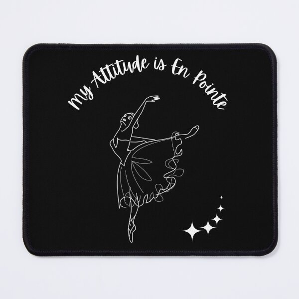 Item preview, My Attitude is En Pointe designed and sold by Kim Cant Dance.
