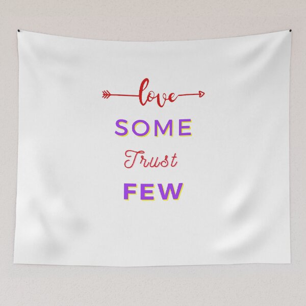Item preview,  Love Some Trust Few - Funny and cute T-Shirts Quotes designed and sold by Designspot2020.