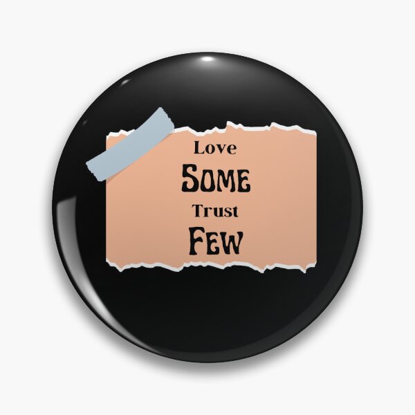 Item preview,  Love Some Trust Few - Funny and cute T-Shirts Quotes designed and sold by Designspot2020.