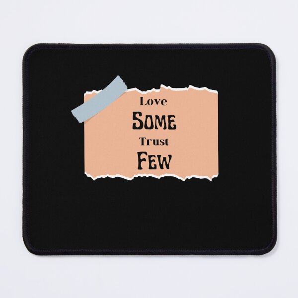 Item preview,  Love Some Trust Few - Funny and cute T-Shirts Quotes designed and sold by Designspot2020.