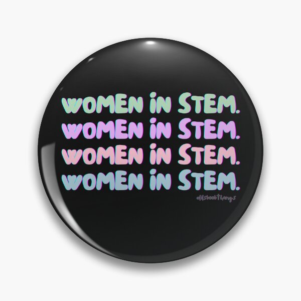 Item preview, Women in STEM. | @lilsboobthangs designed and sold by lilsboobthangs.