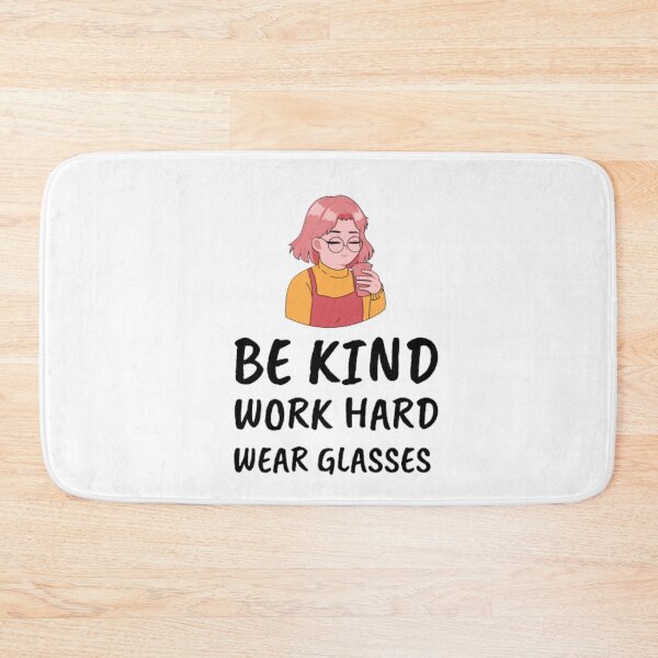 Item preview,   Be kind work hard wear glasses-specs-girl with specs designed and sold by PacePoint.