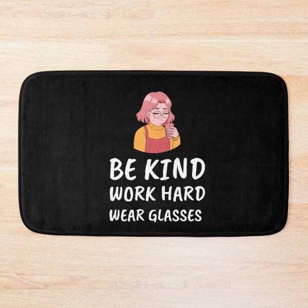Item preview, Be kind work hard wear glasses-specs-girl with specs designed and sold by PacePoint.