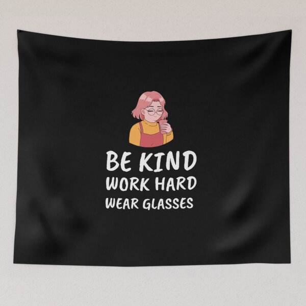 Item preview, Be kind work hard wear glasses-specs-girl with specs designed and sold by PacePoint.