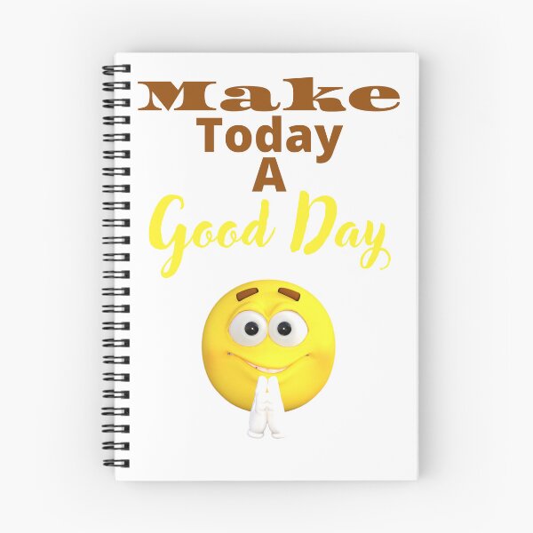 Item preview, MAKE TODAY A GOOD DAY designed and sold by TopWaw ⭐⭐⭐⭐⭐.