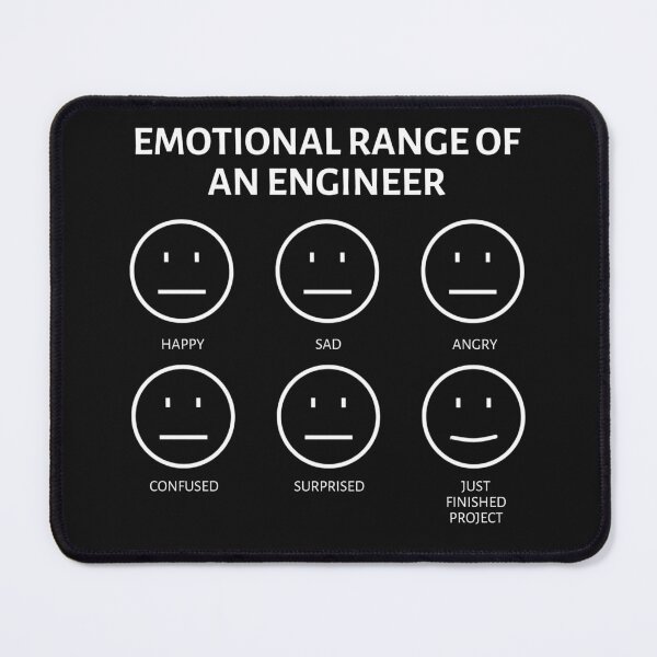 Item preview, The Emotional Range Of An Engineer designed and sold by zenbition.