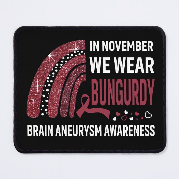 Item preview, Rainbow In November We Wear Bungurdy Brain Aneurysm Awareness designed and sold by Mnrshirley.