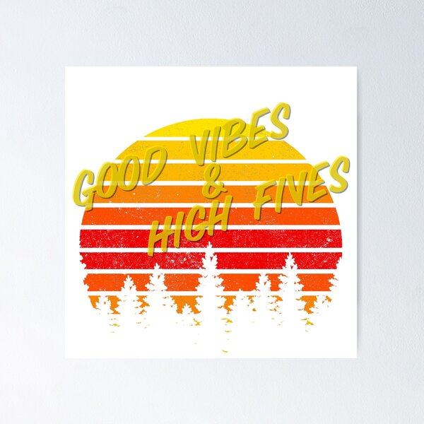 Item preview, Good Vibes & High Fives designed and sold by Sarcasmagic.