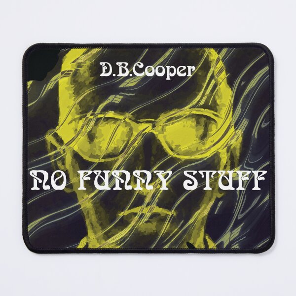 Item preview, Db Cooper Said "No Funny Stuff "| Db Cooper designed and sold by SHOPINGHOUR.