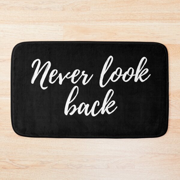 Item preview, Never look back -Three word motivational quote designed and sold by DesignsByDaddy.