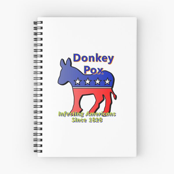 Item preview, Donkey Pox: Infecting Americans Since 1828  * designed and sold by Sarcasmagic.