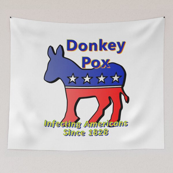 Item preview, Donkey Pox: Infecting Americans Since 1828  * designed and sold by Sarcasmagic.