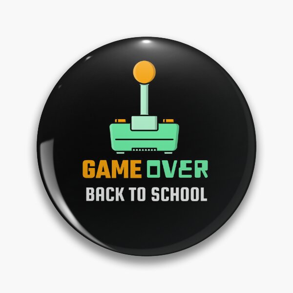 Item preview, Game Over Back To School designed and sold by UnstoppableShpy.