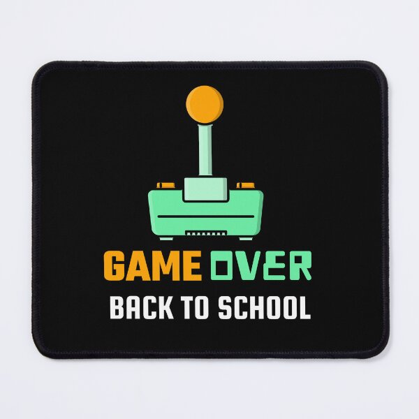 Item preview, Game Over Back To School designed and sold by UnstoppableShpy.