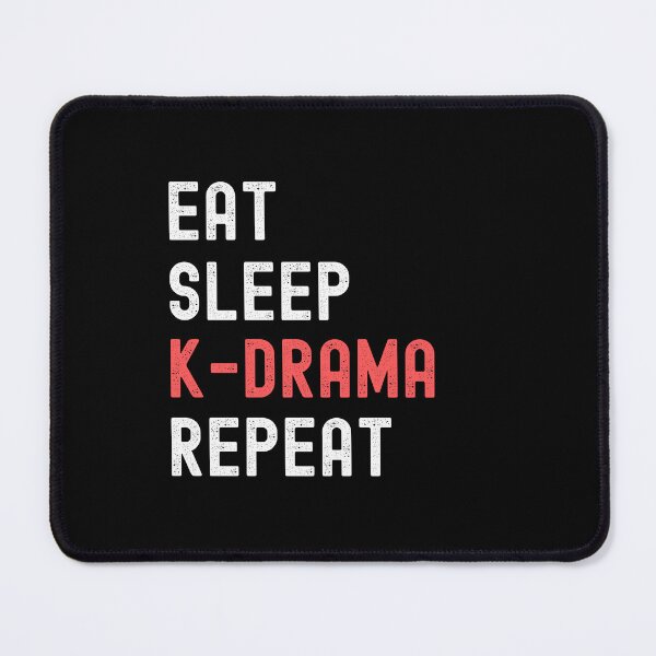 Item preview, Eat Sleep K-Drama Repeat designed and sold by appareltolove.