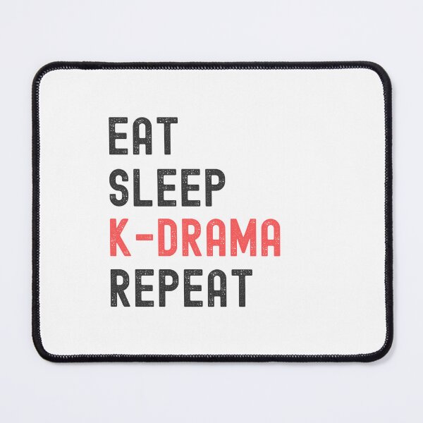 Item preview, Eat Sleep K-Drama Repeat designed and sold by appareltolove.