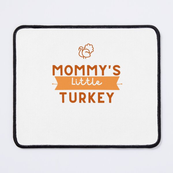 Item preview, Mommy's Little Turkey designed and sold by JZCustom Art Sales.