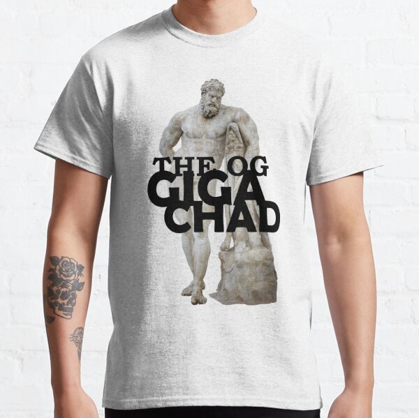 Giga Chad T-Shirts for Sale