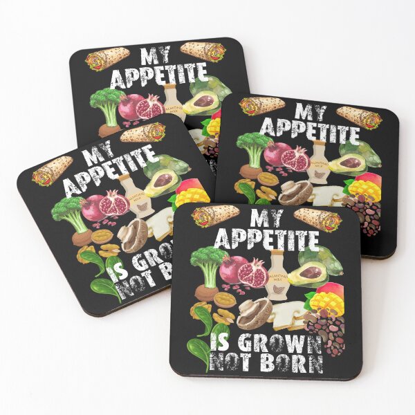 Item preview, my appetite is grown not born designed and sold by movie-popcorn.