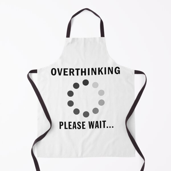 Item preview, Overthinking ... Please Wait ... designed and sold by lunacarter.