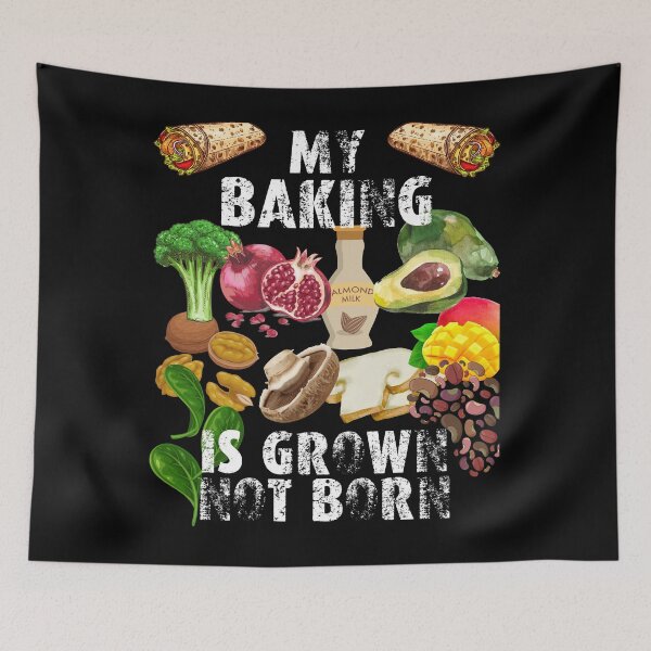 Item preview, my baking is grown not born designed and sold by movie-popcorn.